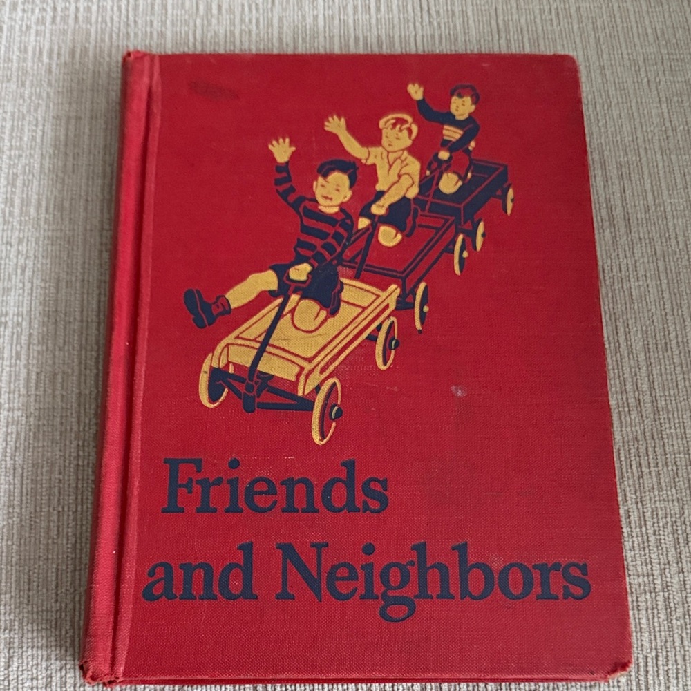 Friends and Neighbors Basic Readers Book